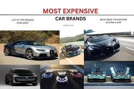 top 20 most expensive car brands in