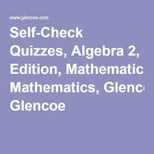 self check quizzes algebra 2 edition