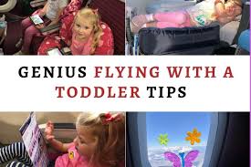 flying with a toddler how to fly with