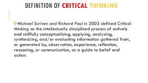 Critical Thinking   Problem Solving  Critical Thinking Definition     