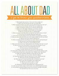 Ask questions and get answers from people sharing their experience with treatment. All About Dad Questionnaire Free Printable
