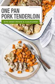 one pan pork tenderloin and vegetables