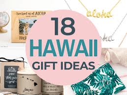 20 amazing hawaii gift ideas 2023