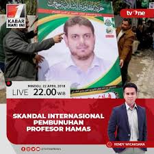 Memilih program kabar siang dan kabar hari ini. Skandal Internasional Pembunuhan Profesor Hamas Saksikan Berita Selengkapnya Di Kabar Hari Ini Bersama Rendy Pkl 22 00 Wib Live Di Tvone Kabarhariinitvone