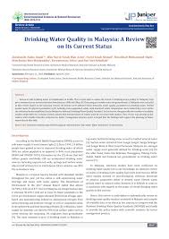 Access to clean drinking water is crucial in order to sustain life. Pdf Drinking Water Quality In Malaysia A Review On Its Current Status