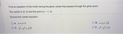 Solved Find An Equation Of The Circle