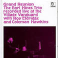 Grand Reunion Recorded Live At the Village Vanguard