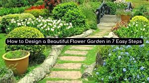 How To Design A Beautiful Flower Garden