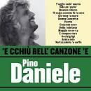 'E Cchiù Bell' Canzone 'E Pino Daniele