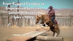 rugged cowboy to empowered sensitive
