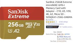 The samsung and sandisk 256gb sd cards were on sale for about the same price. Today Only Get A Sandisk Extreme 256gb A2 Microsd Card For Just 40 39 At Amazon An All Time Low