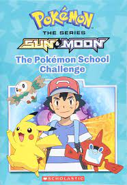 Buy The Pokémon School Challenge (Pokémon: Alola Chapter Book): Volume 1  Book Online at Low Prices in India | The Pokémon School Challenge (Pokémon:  Alola Chapter Book): Volume 1 Reviews & Ratings - Amazon.in