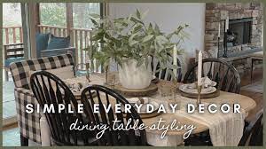 everyday decor dining table styling