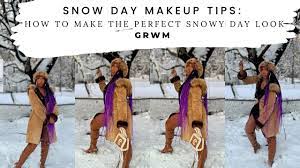 snow day makeup tips how to make the