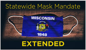 He issued a new one. Wisconsin Mask Mandate Extended M3 Insurance