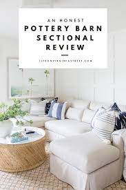 pottery barn sectional review life on
