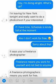 Freelance Means You Work For Free Insanepeoplefacebook