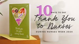 thanks during nurses week