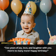 2 year birthday wishes for baby boy