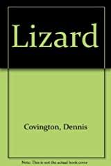 Dennis Covington's Lizard Book Review