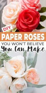 how to make paper roses 10 ways to