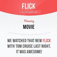 We hope this will help you in learning languages. English Slang Words Terms Flick Slangwords