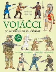 Vojáčci: From western to the present