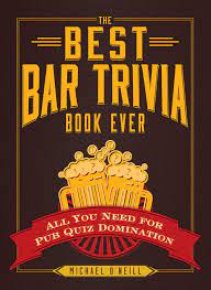 Apr 22, 2021 · science is incredible, and you can learn even more about this wonderful subject by answering science trivia questions. The Best Bar Trivia Book Ever All You Need For Pub Quiz Domination O Neill Michael 9781440579479 Amazon Com Books