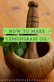 how to make lemongr oil natural
