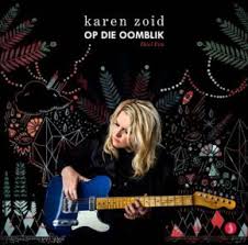 Karen Zoid New Afrikaans Single No 1 On Top 100 Singles Sa