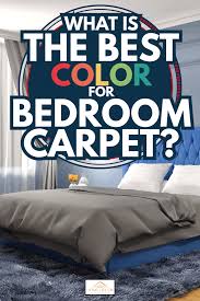 what is the best color for bedroom carpet