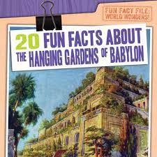 20 fun facts about the hanging gardens