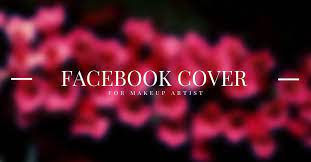 design a facebook covers for makeup artist