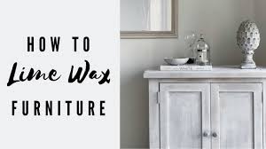 diy lime waxing furniture for beginners