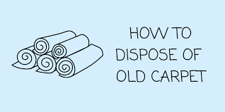 carpet disposal 8 ways to get rid of