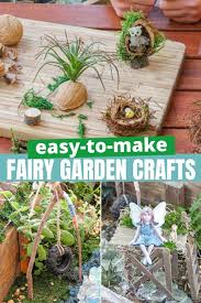 diy fairy garden crafts that kids will