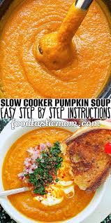 slow cooker pumpkin soup foodtastic mom