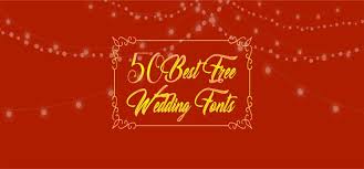 50 best free fonts for wedding updated