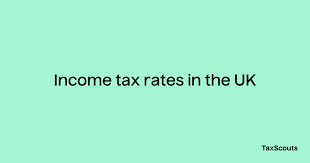 income tax rates in the uk taxscouts