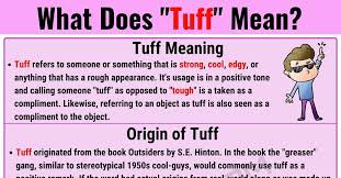 tuff meaning what is tuff when