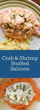 This recipe is for 4 salmon fillets, each fillet should be around 5 ounces, with the skin on. Learn To Make This Crab Shrimp Stuffed Salmon Crab Stuffed Shrimp Recipes Crab Stuffed Salmon