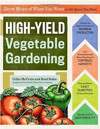 High Yield Vegetable Gardening