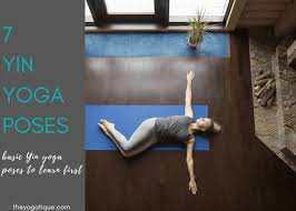 yin yoga poses 7 yin yoga asanas for
