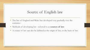 What are the features of the english law that make it so indisposable to international finance and particularly offshore companies? Sources Of English Law Unit Ppt Download