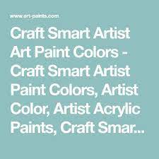 Craft Smart Artist Art Paint Colors