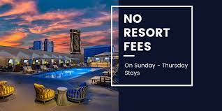 no resort fees on sunday thursday stays