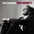 The Essential Tony Bennett [Columbia/Legacy]