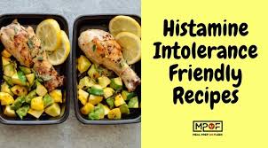 histamine intolerance friendly recipes