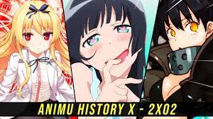 Animu History X - Pensamientos extendidos de la temporada. (2x02) - YouTube