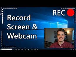 to record your computer screen webcam